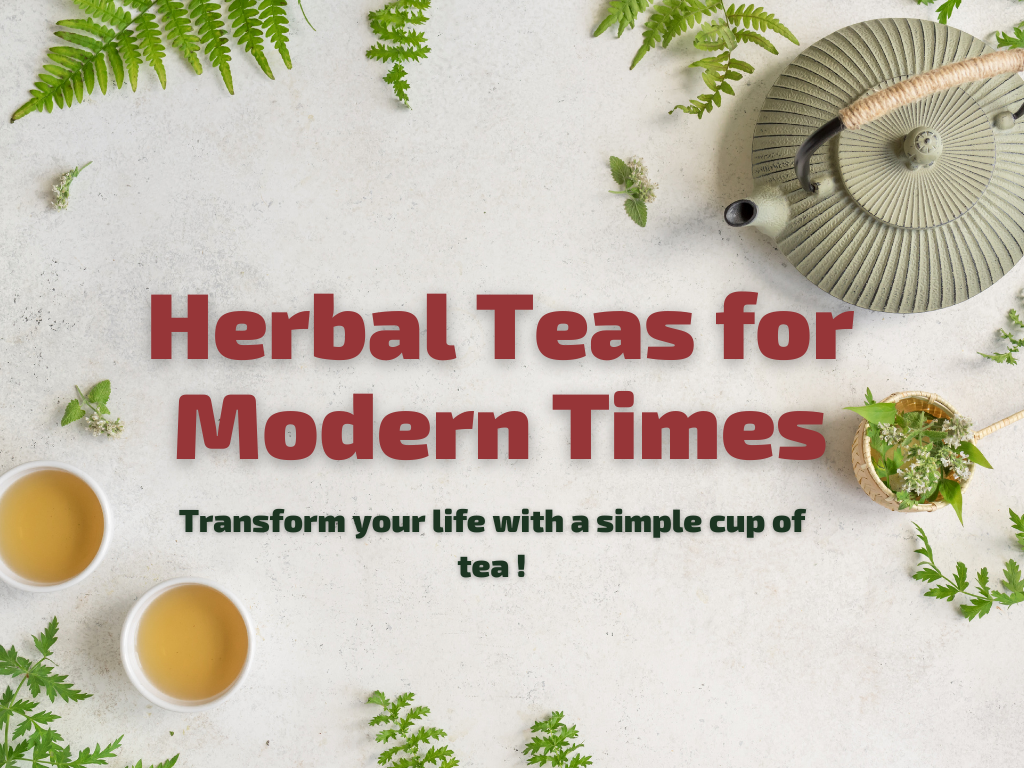 🍵 Herbal Teas for Modern Times Digital Course: Discover the Power of Nature in a Cup!